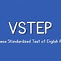 6.0 Vstep Là Bậc Mấy