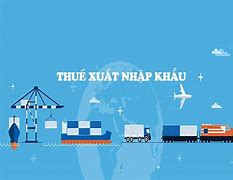 Thuế Xuất Khẩu Nhập Khẩu Là Trực Thu Hay Gián Thu چیست